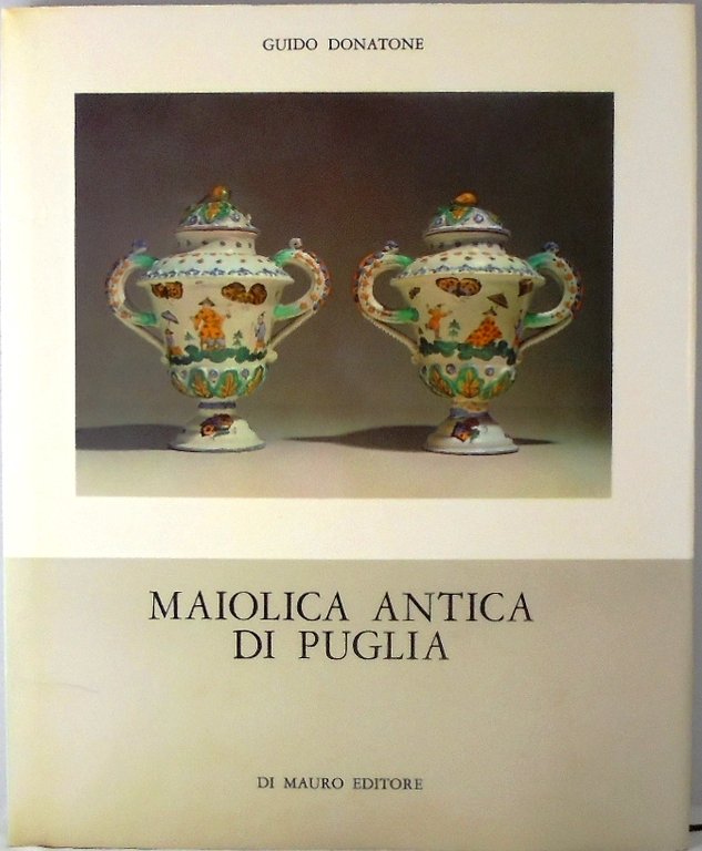 MAIOLICA ANTICA DI PUGLIA