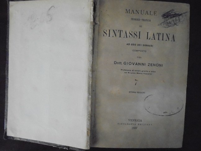 MANUALE TEORICO PRATICO DI SINTASSI LATINA AD USO DEI GINNASI
