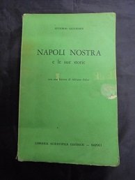 NAPOLI NOSTRA E LE SUE STORIE Seconda serie.