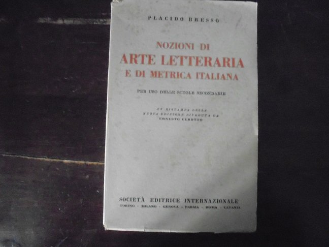 NOZIONI DI ARTE LETTERARIA E DI METRICA ITALIANA per uso …