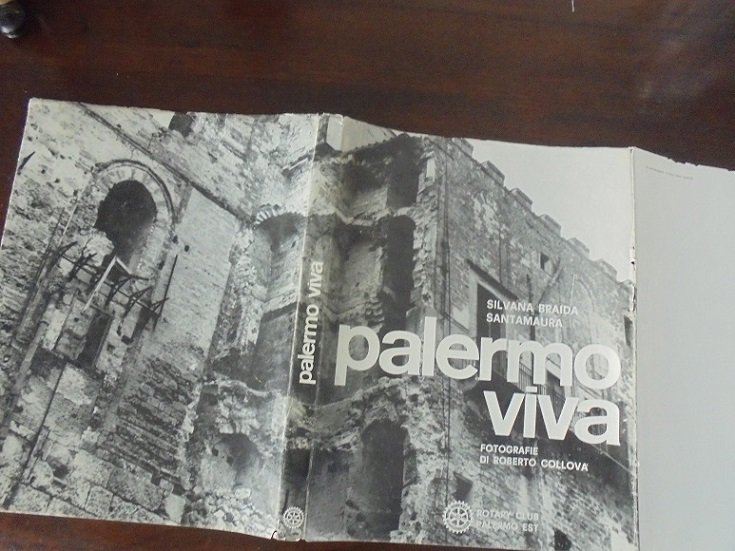 PALERMO VIVA Monumenti e opere d`arte da salvare. Fotografie di … | Immagine Gallery 4