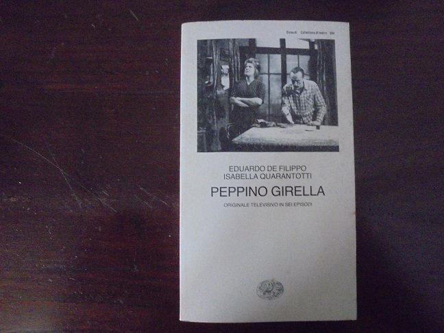 PEPPINO GIRELLA. ORIGINALE TELEVISIVO IN SEI EPISODI
