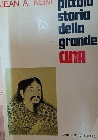 PICCOLA STORIA DELLA GRANDE CINA