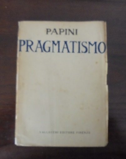 PRAGMATISMO. (1903-1911)