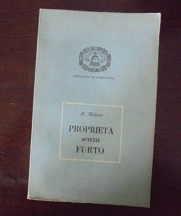 PROPRIETA` SENZA FURTO