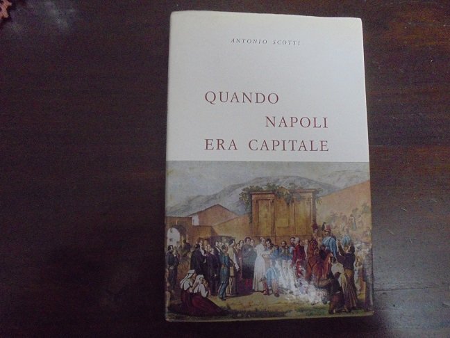 QUANDO NAPOLI ERA CAPITALE | Immagine principale