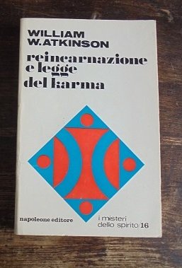 REINCARNAZIONE E LEGGE DEL KARMA