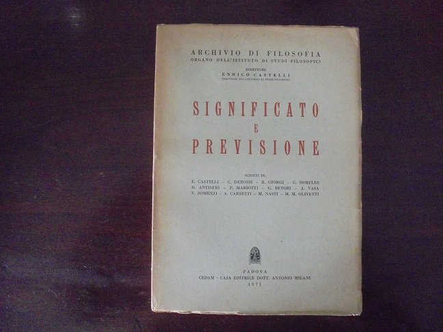 SIGNIFICATO E PREVISIONE