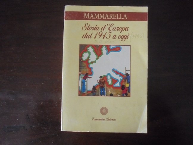 STORIA D`EUROPA DAL 1945 A OGGI
