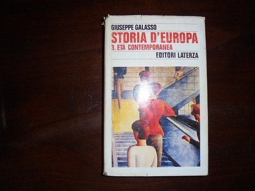 STORIA D`EUROPA VOL. 3. ETA` CONTEMPORANEA.