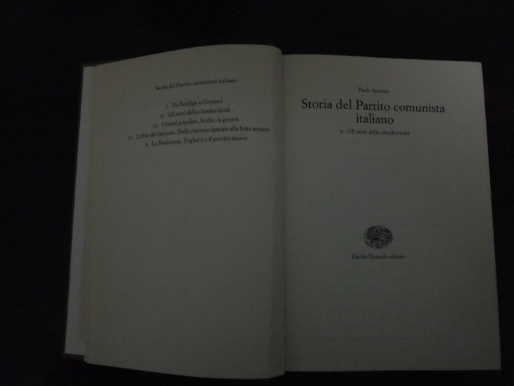 STORIA DEL PARTITO COMUNISTA ITALIANO Vol II∞. Gli anni della …