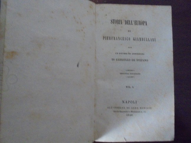 STORIA DELL`EUROPA Con un discorso ed annotazioni di Gabriello De … | Immagine principale