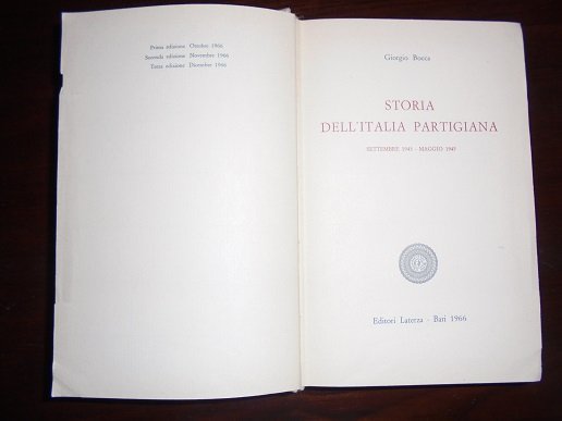 STORIA DELL`ITALIA PARTIGIANA Settembre 1943 - Maggio 1945.