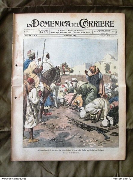La Domenica del Corriere 10 Febbraio 1907 Marocco Tribù Frati …