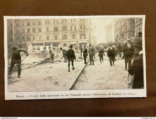 Roma nel 1915 Resti barricata in via Viminale Giolitti WW1 …