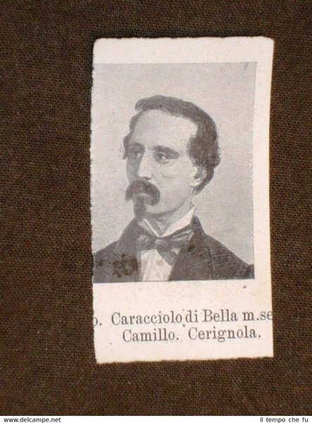 Deputato Camillo Caracciolo di Biella Cerignola e Giuseppe Di Pandolfina …