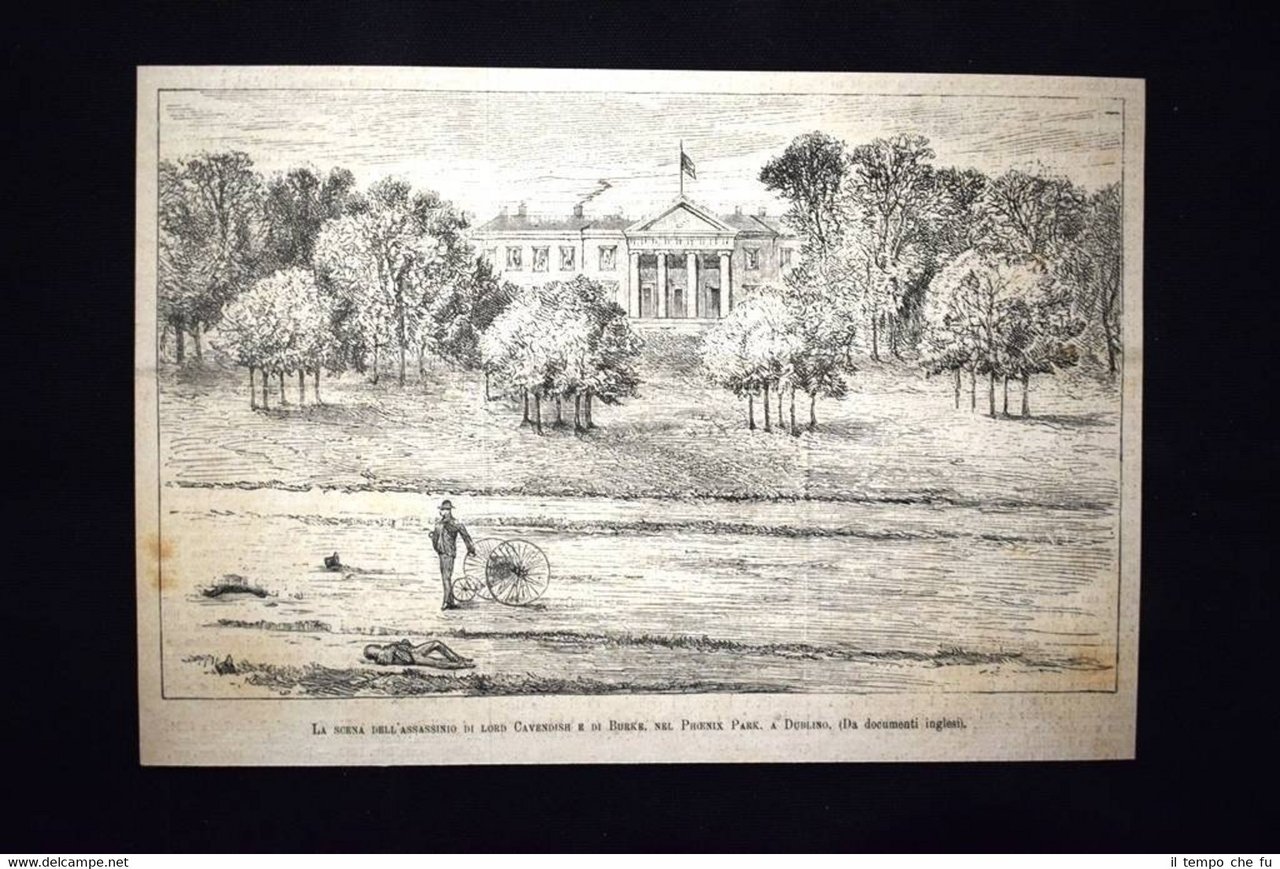 6 maggio 1882: Assassinio Lord Cavendish e Burke, Dublino Incisione …