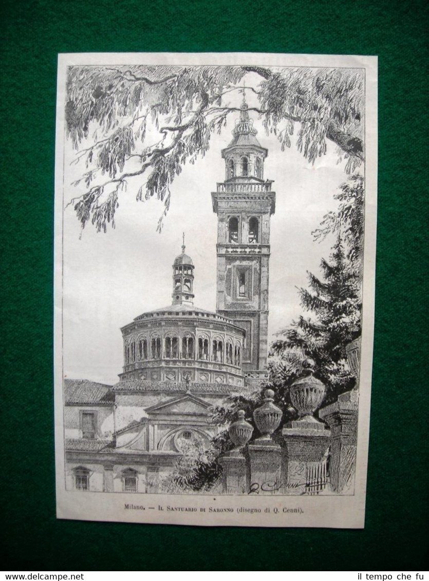 A Milano nel 1885 - Il Santuario di Saronno, disegno …