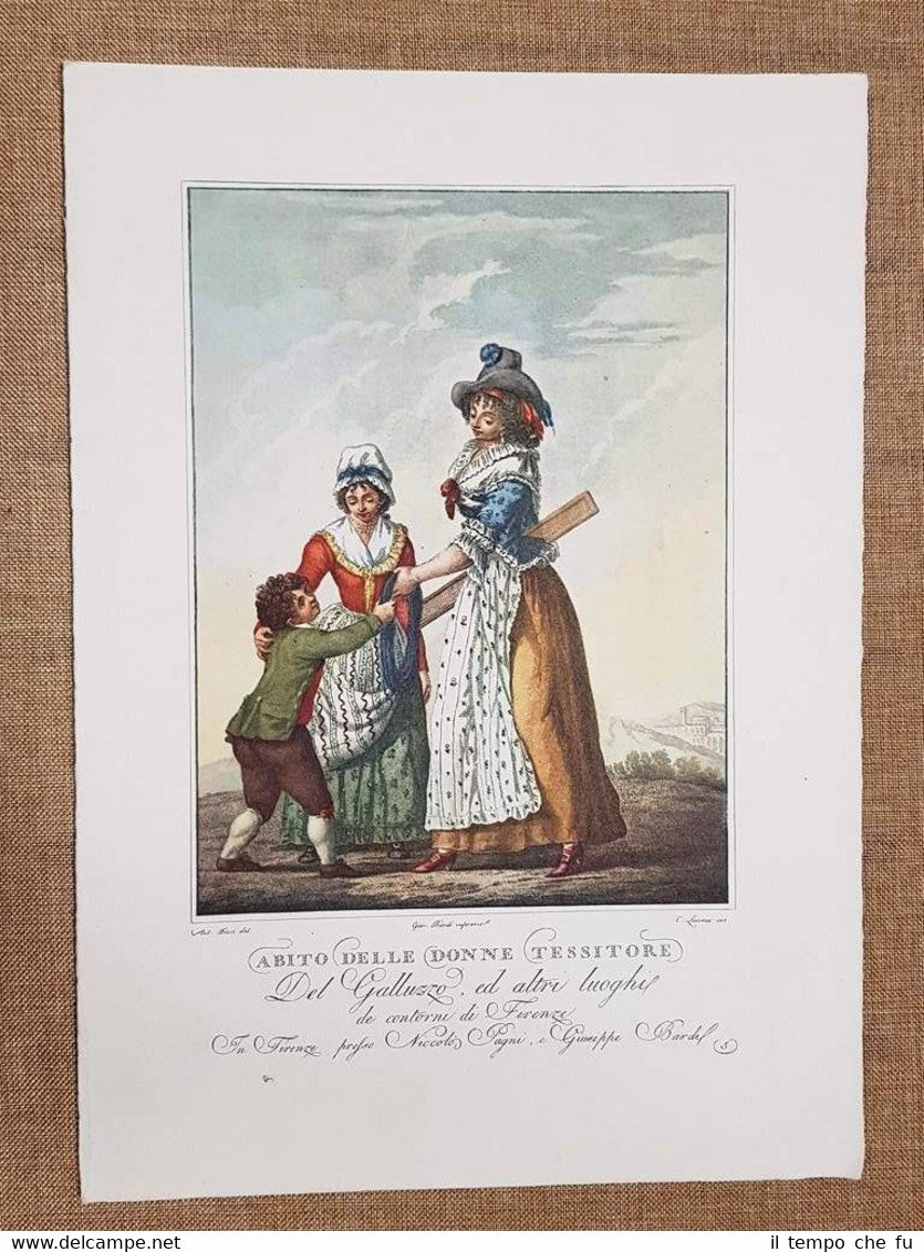 Abito Donne tessitore del Galluzzo Costume Toscana Bicci Lasinio Ristampa …