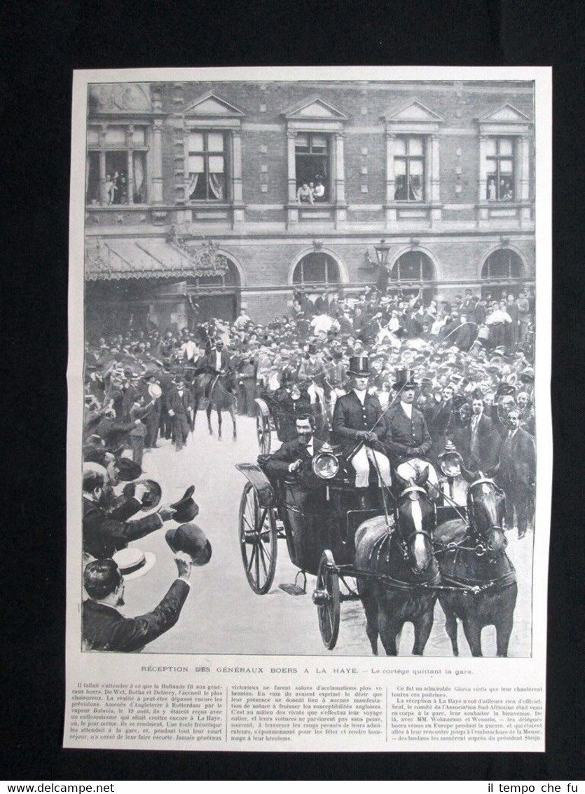 Accoglienza dei generali boeri a La Haye, in Francia Stampa …