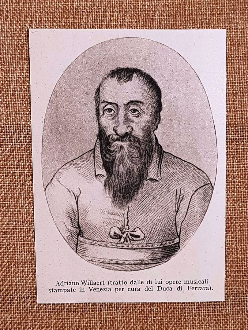 Adriano Willaert 1490-1562 Maestro della polifonia veneziana e ferrarese