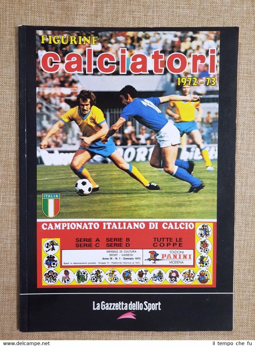 Album Calciatori Panini 1972-73 Juventus Campione d'Italia La Gazzetta Ristampa