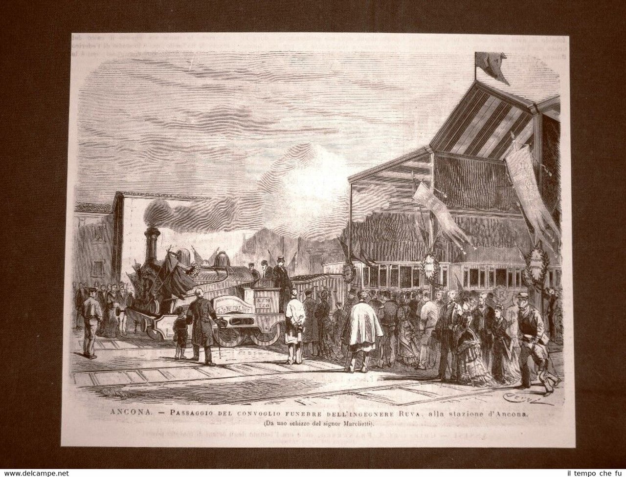 Ancona nel 1875 Passaggio convoglio funebre Ingegnere Ruva alla stazione …