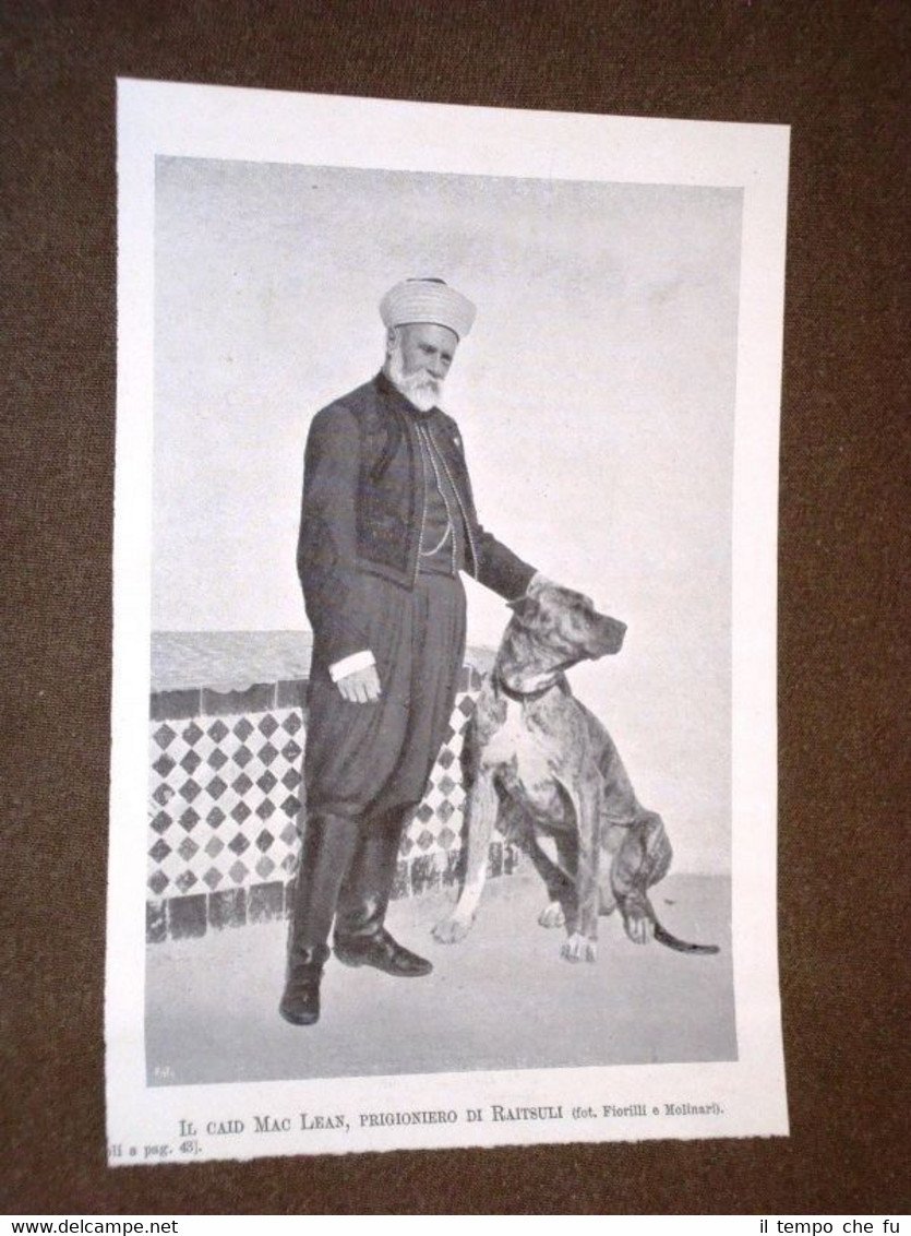 Anno 1907 Il Caid Mac Lean Prigioniero di Raitsuli