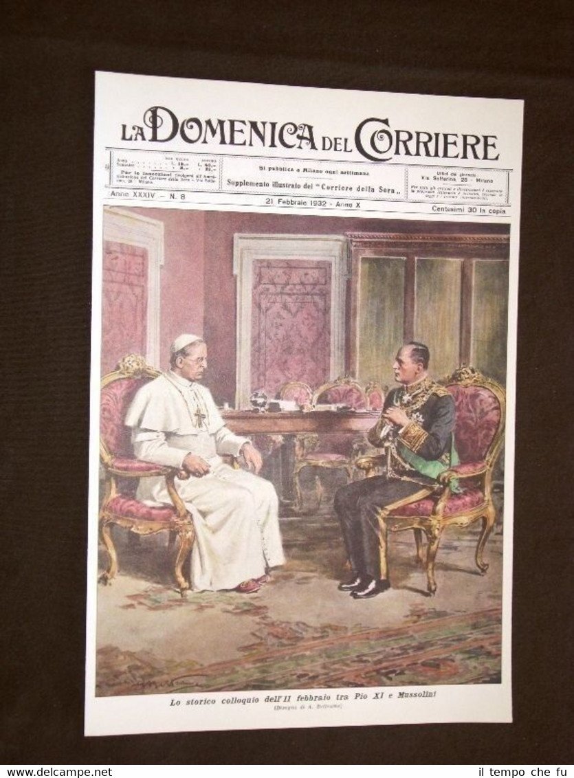 Anno 1932 Storico incontro Papa Pio XI e Mussolini Copertine …