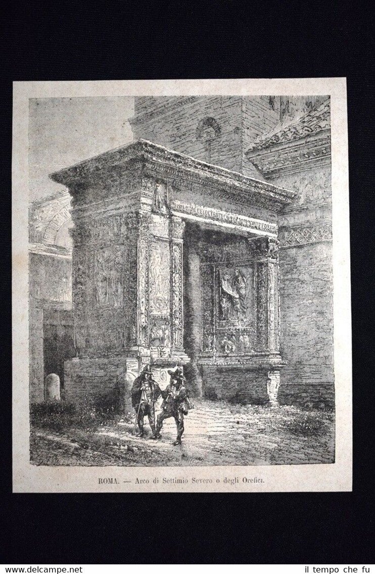Arco di Settimio Severo o degli Orefici, a Roma Incisione …