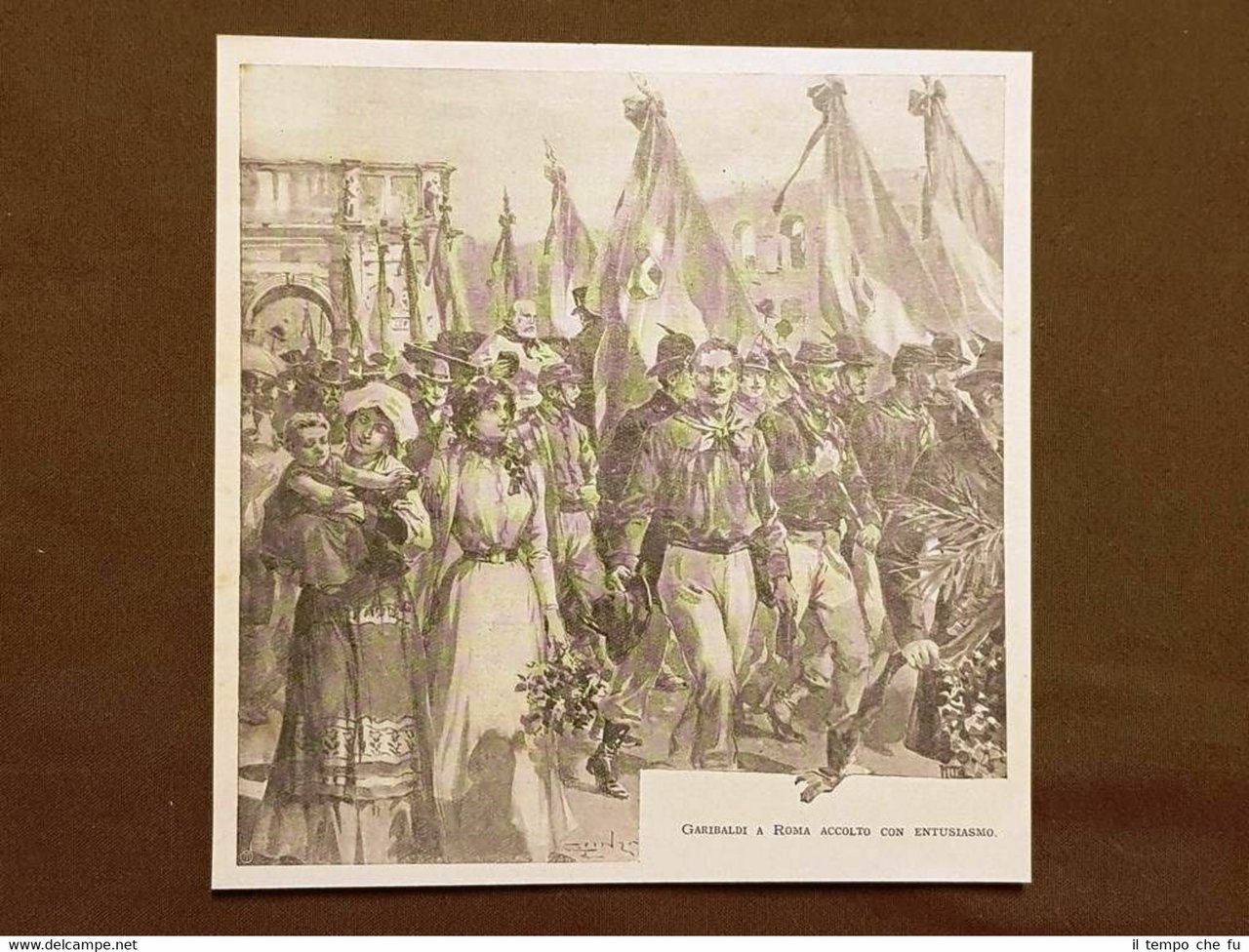 Arrivo di Giuseppe Garibaldi a Roma Lazio Stampa del 900