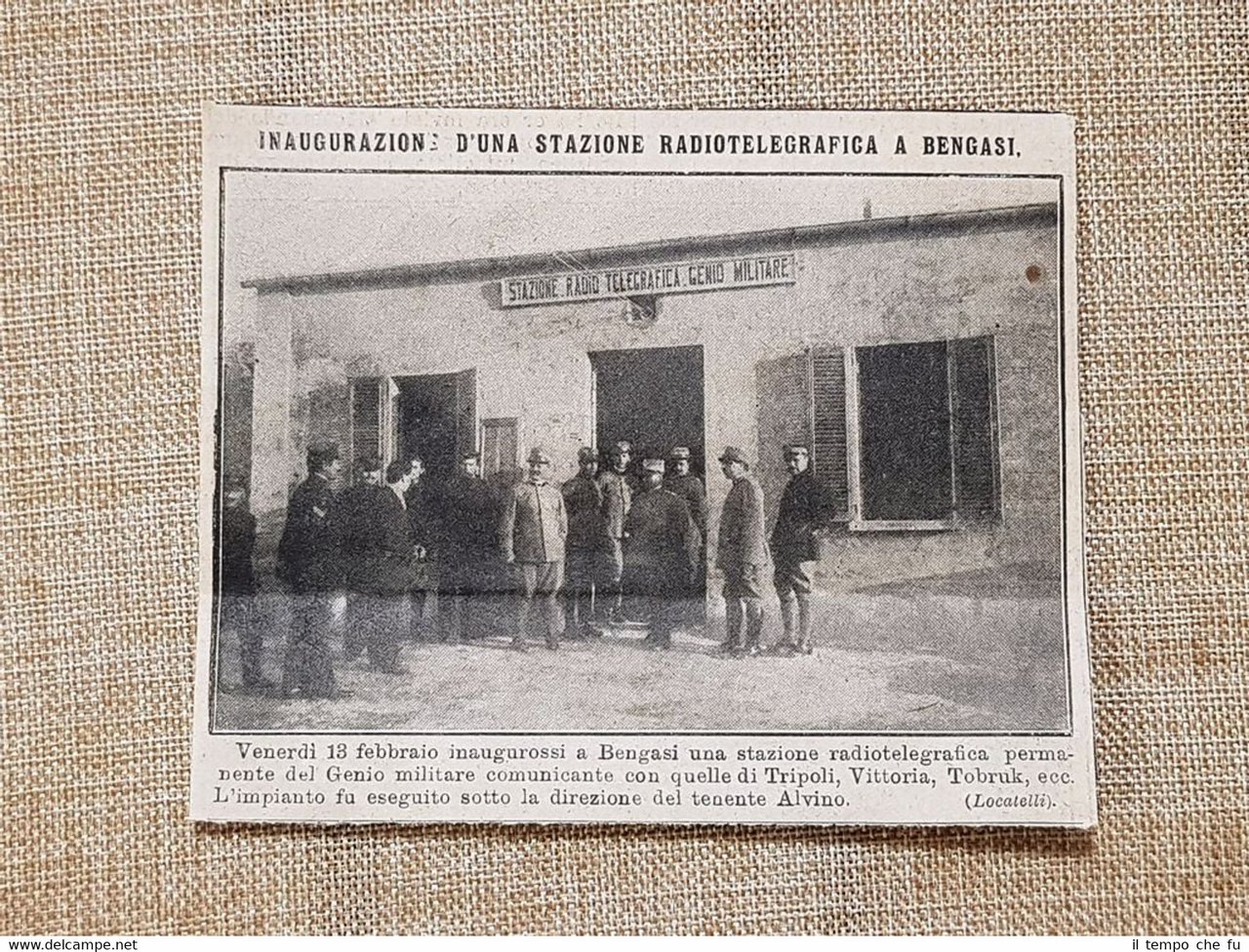 Bengasi nel 1914 Inaugurazione Stazione telegrafica Tenente Alvino Telegrafo