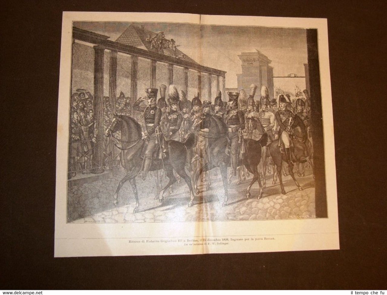 Berlino 25 dicembre 1809 Ritorno di Federico Guglielmo III Porta …