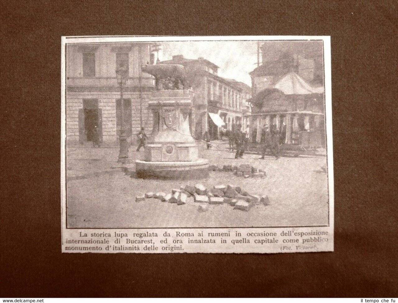 Bucarest nel 1909 La Lupa Dono dell'Italia in occasione dell'esposizione …