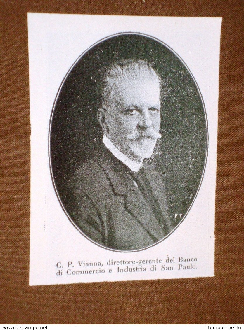 C.P. Vianna nel 1920 Direttore generale del Banco di Commercio …