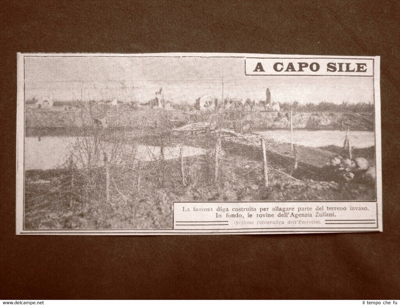 Capo Sile nel 1918 La nuova diga e l'Agenzia Zuliani …