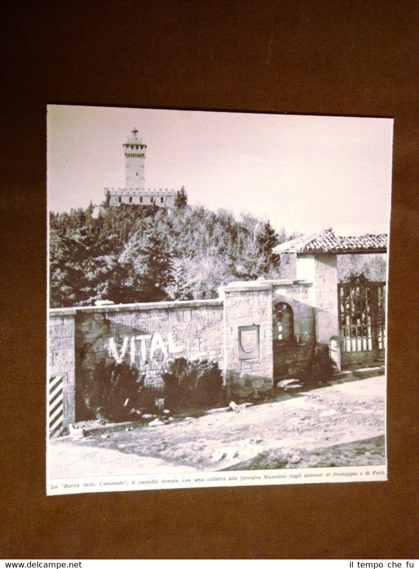Castello Rocca delle Caminate nel 1919 Dono a Mussolini Predappio …