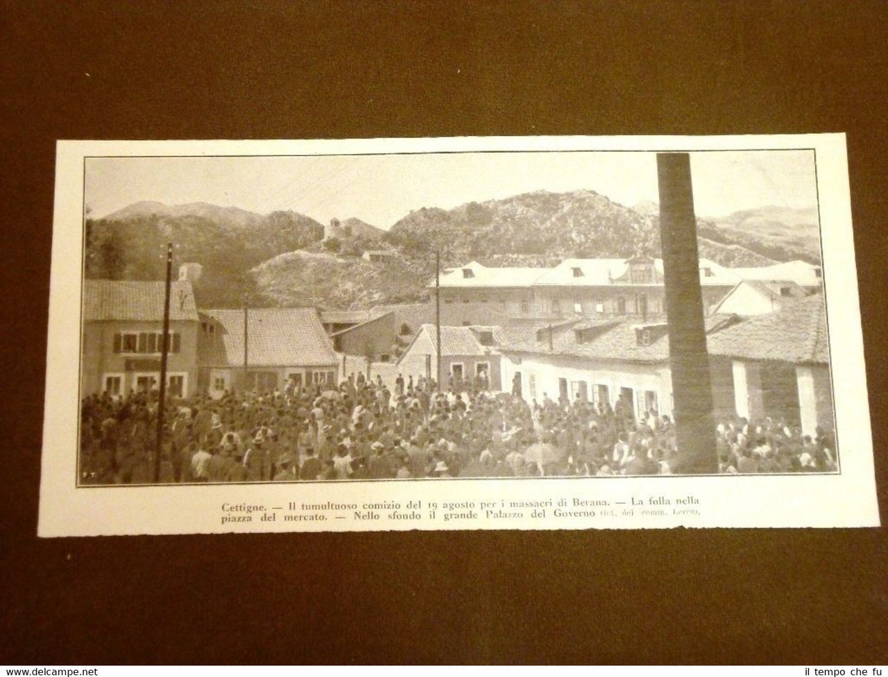 Cettigne Comizio 19 agosto 1912 dopo massacro di Berana Folla …