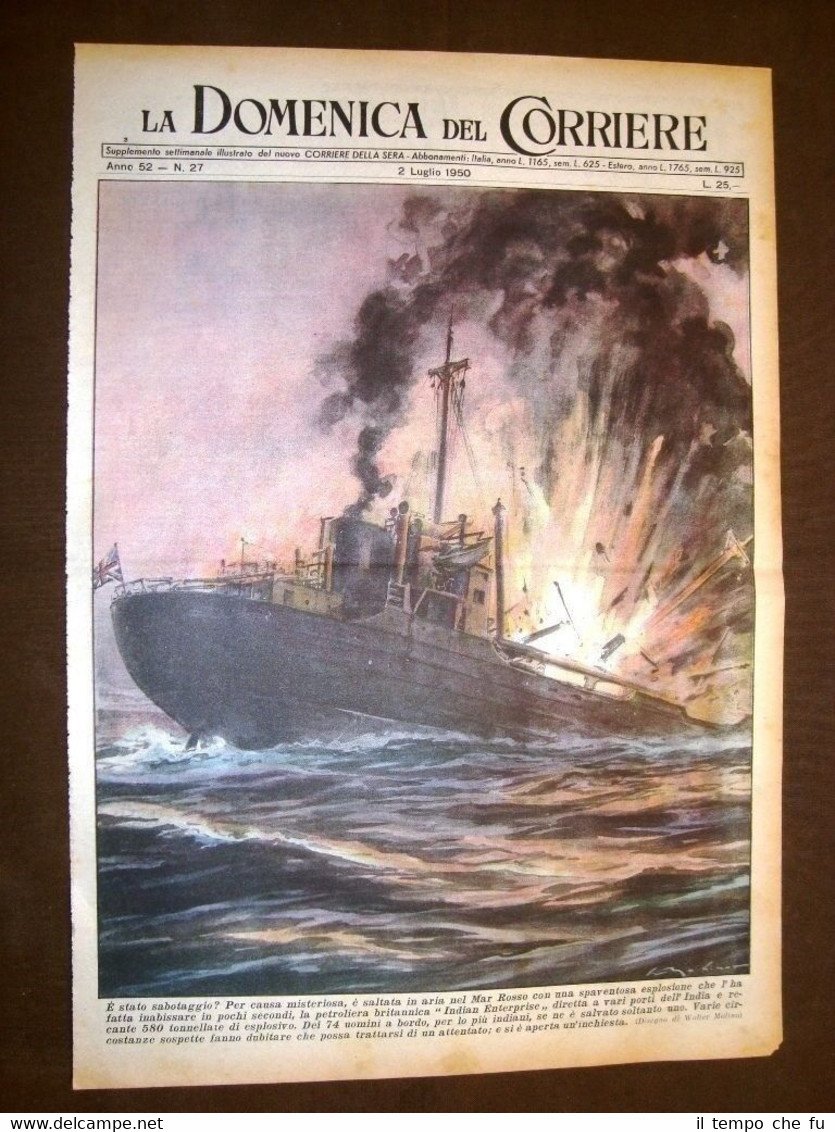 Copertina La Domenica del Corriere 2 luglio 1950 Petroliera Indian …