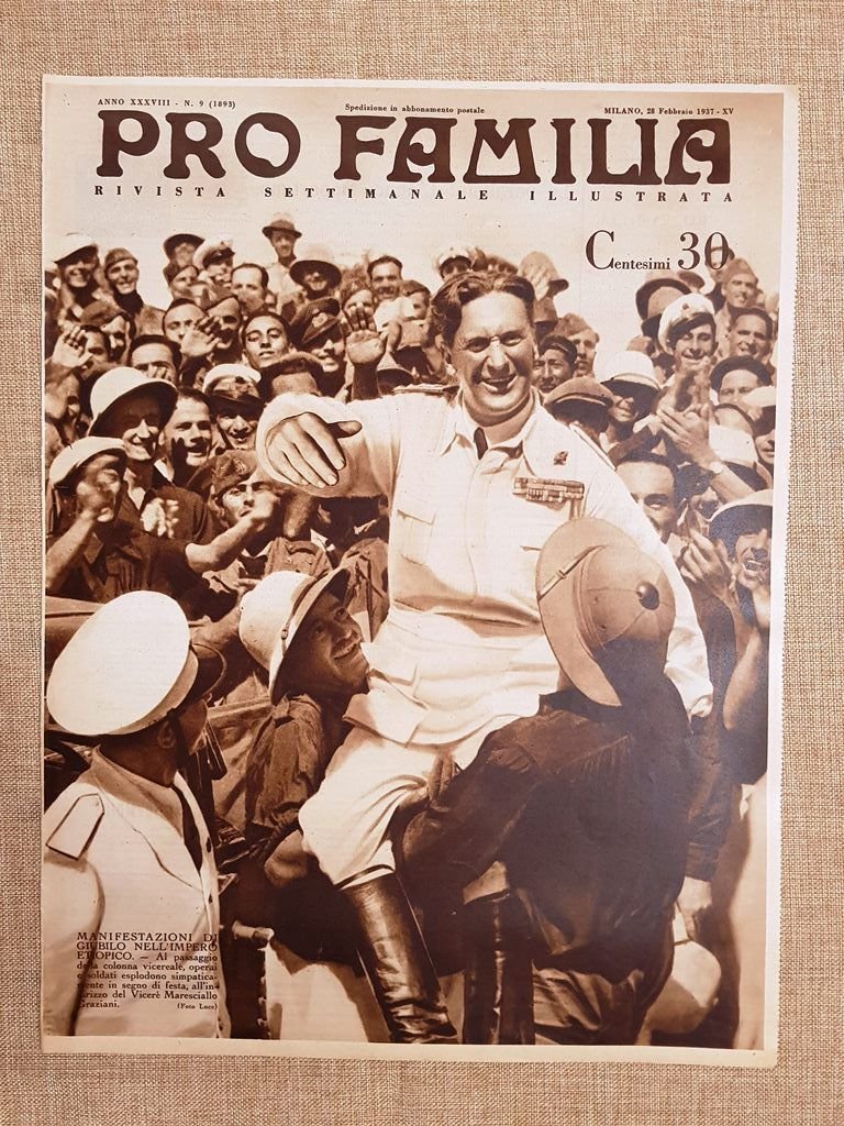 Copertina Pro Familia del 1937 In Etiopia Giubilo al Vicerè …
