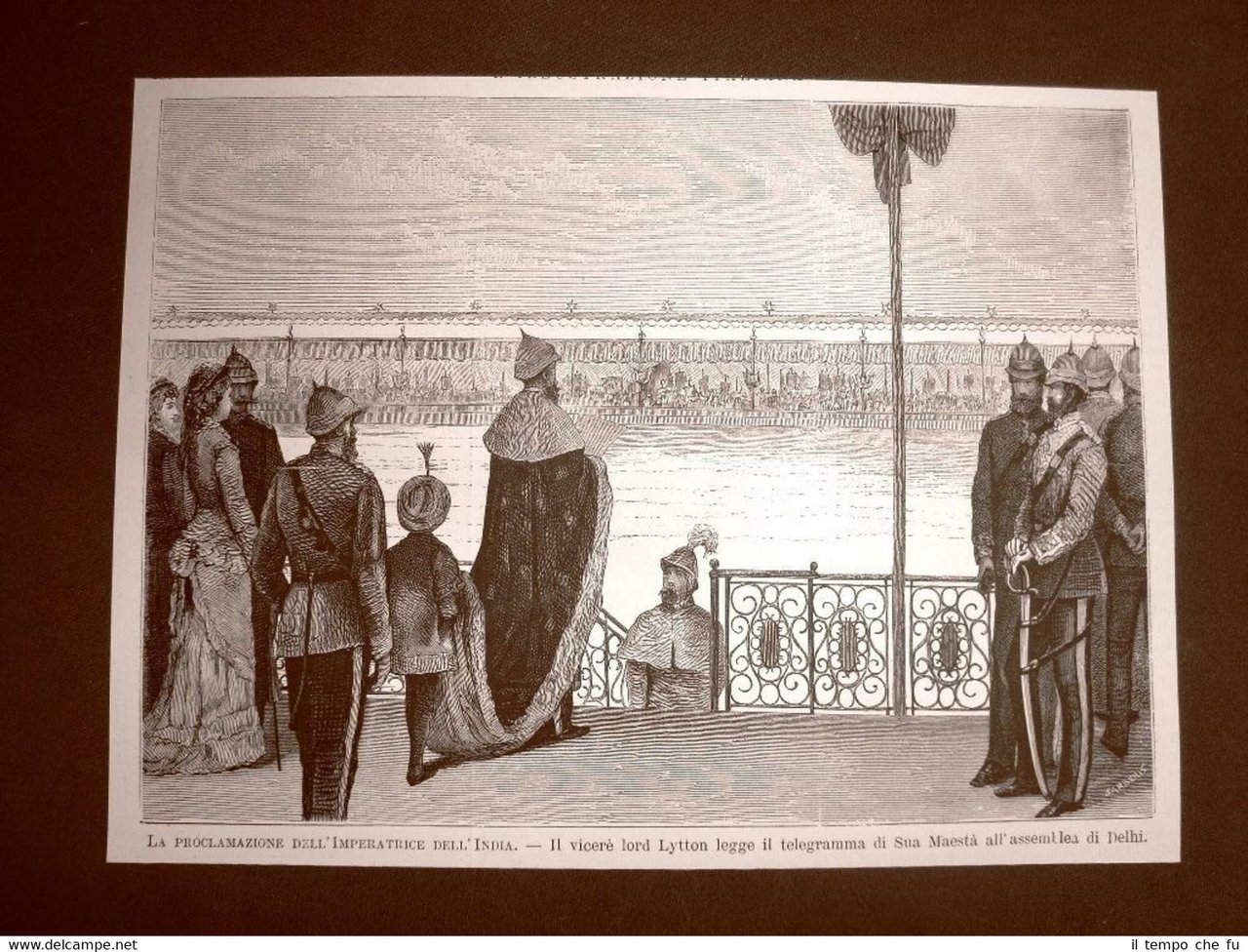 Delhi nel 1877 Proclamazione Imperatrice d'India Lord Lytton legge il …