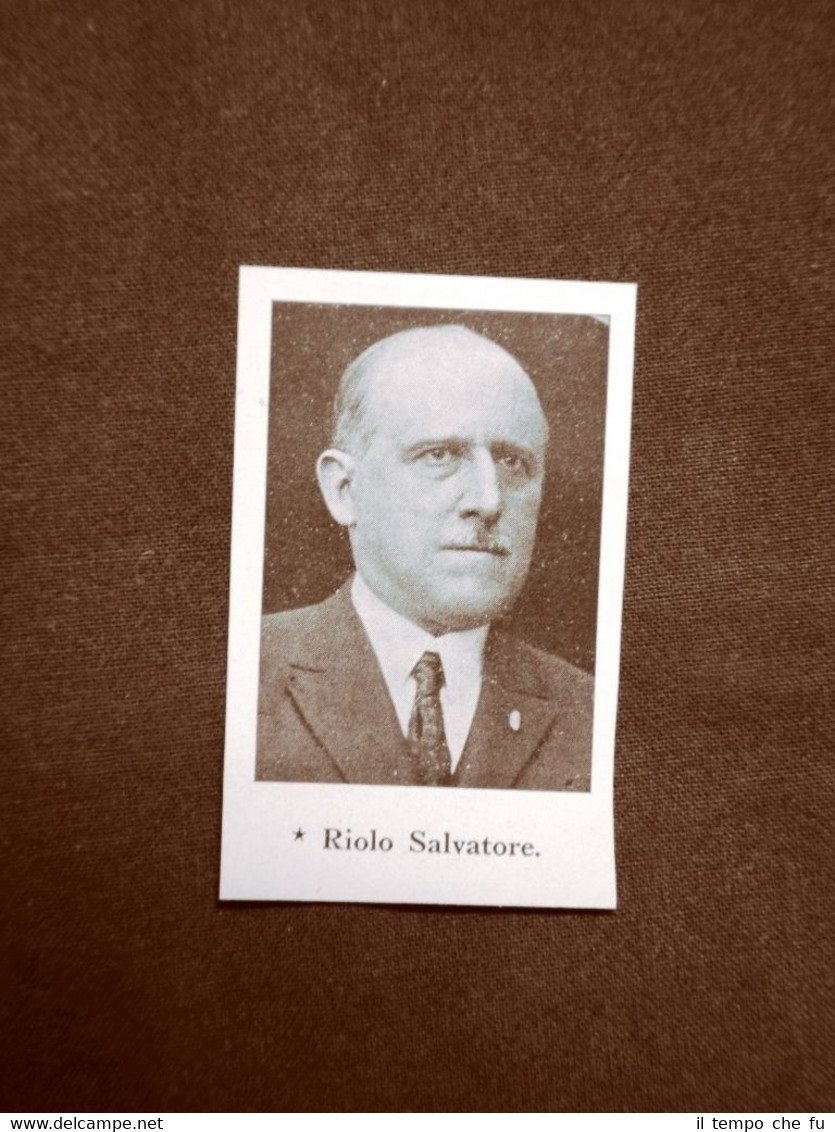 Deputato d'Italia nel 1924 Onorevole Riolo Salvatore e Bette Augusto