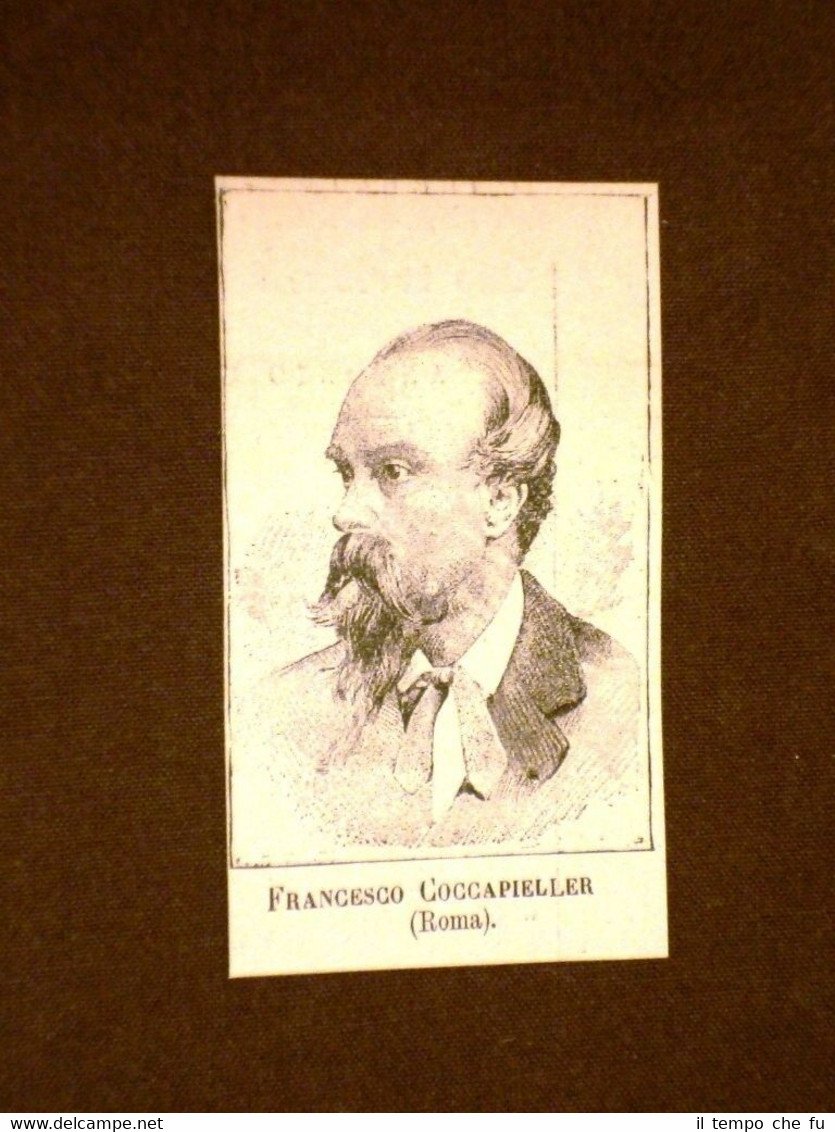 Deputato nel 1886 Onorevole Francesco Coccapieller di Roma