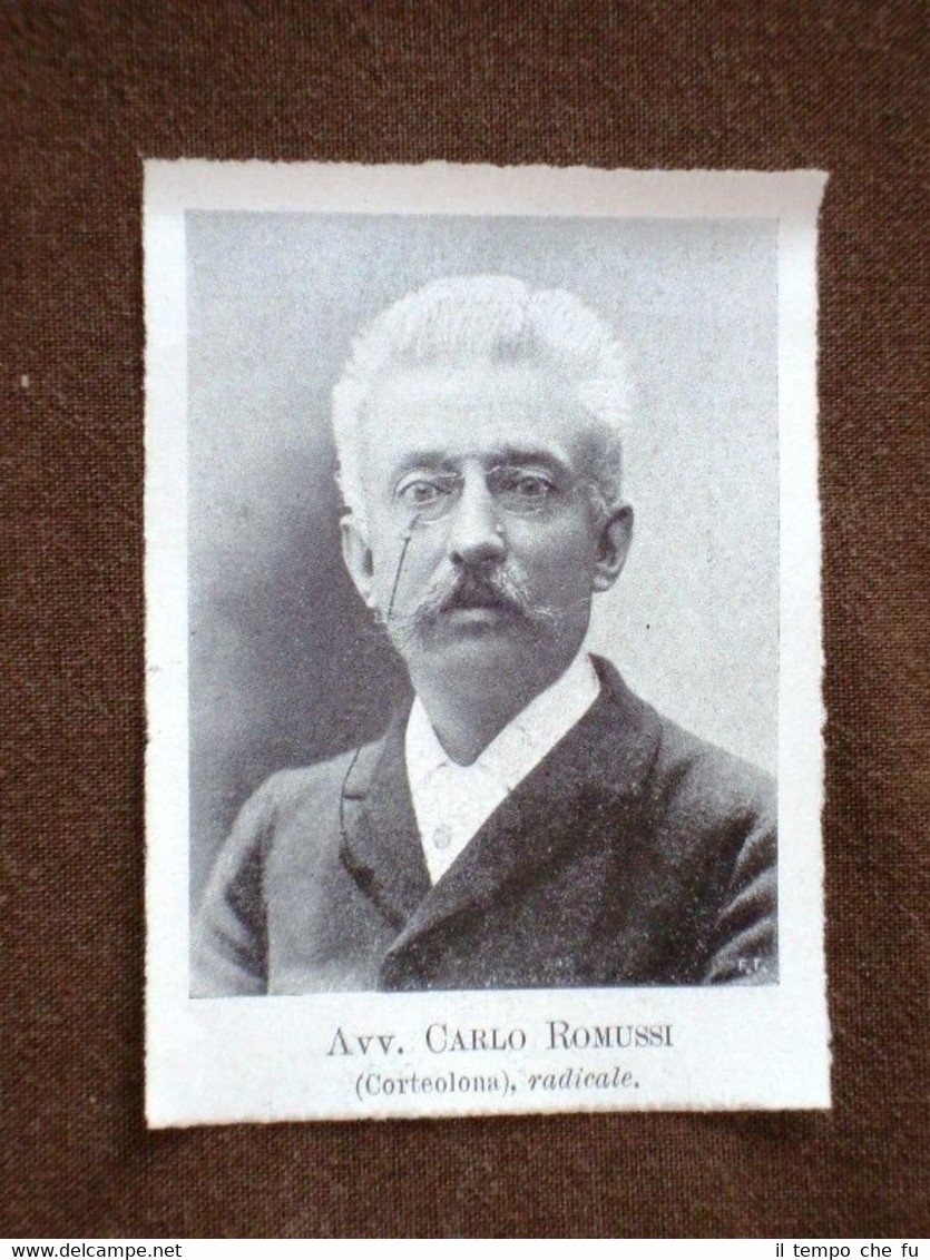 Deputato nel 1904 Avvocato Carlo Romussi di Corteolona