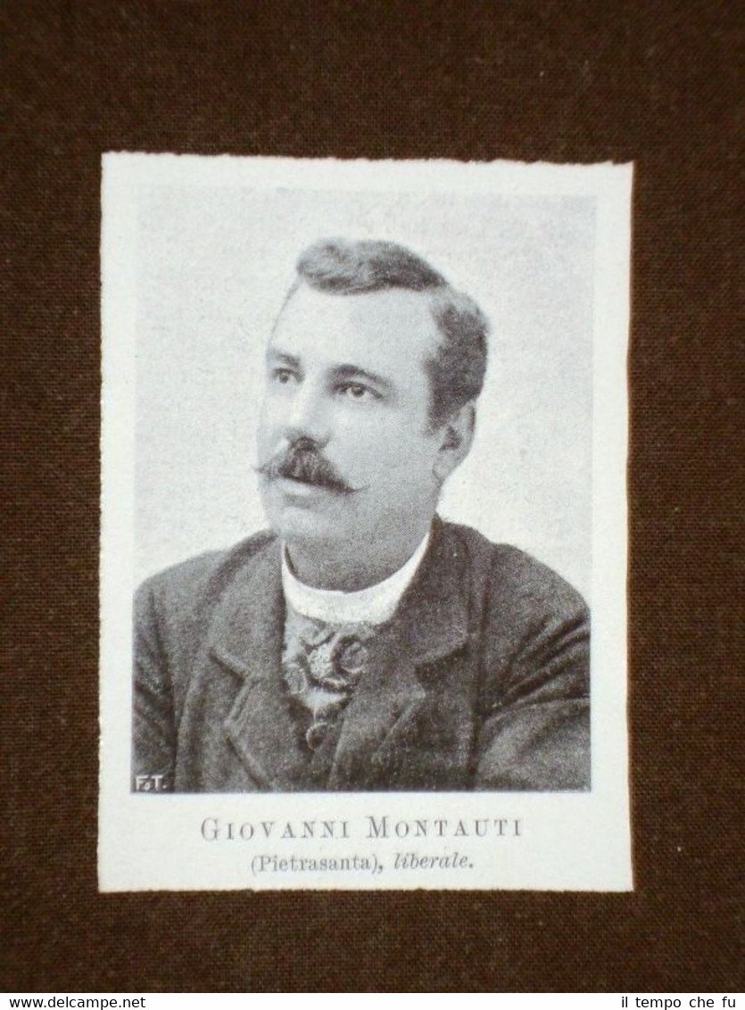 Deputato nel 1904 Giovanni Montauti di Pietrasanta