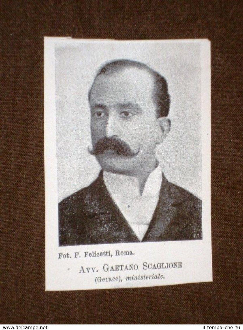 Deputato nel 1905 Avvocato Gaetano Scaglione di Gerace