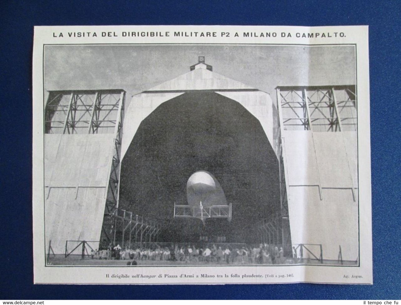 Dirigibile militare P2, nell'hangar di Piazza d'Armi a Milano - …