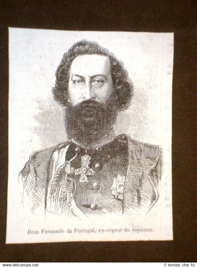 Don Fernando del Portogallo Ex Reggente del Regno