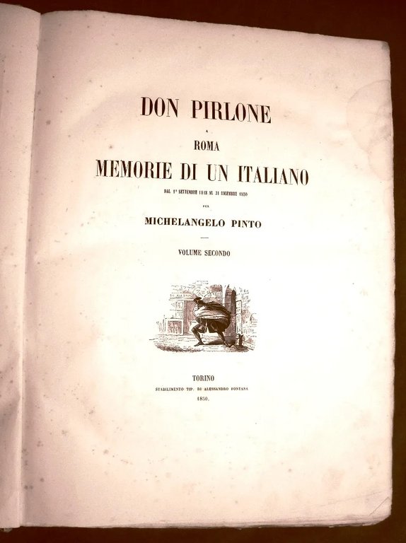 Don Pirlone a Roma. Memorie di un Italiano dal. M. …