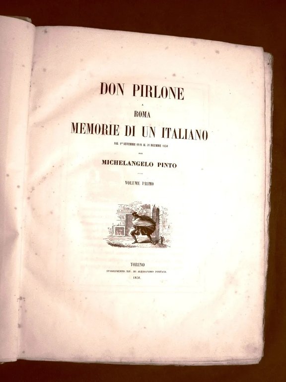 Don Pirlone a Roma. Memorie di un Italiano dal. M. …